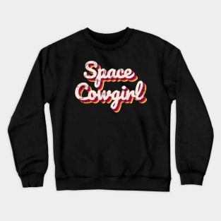 Space cowgirl, Crewneck Sweatshirt